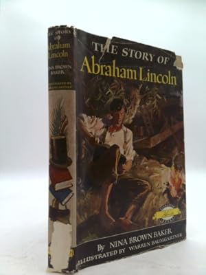 Bild des Verkufers fr The story of Abraham Lincoln; (Signature books) zum Verkauf von ThriftBooksVintage