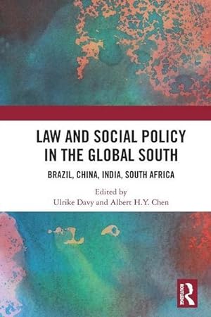 Bild des Verkufers fr Law and Social Policy in the Global South : Brazil, China, India, South Africa zum Verkauf von AHA-BUCH GmbH