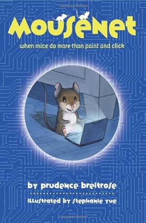 Imagen del vendedor de Mousenet (A Mousenet Book) a la venta por Reliant Bookstore