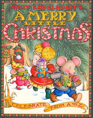 Mary Engelbreit's A Very Merry Christmas Celebrate from A to Z.