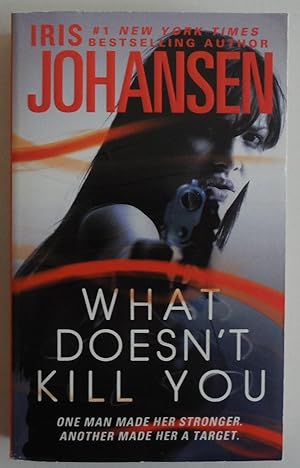 Seller image for What Doesn't Kill You: A Novel for sale by Sklubooks, LLC