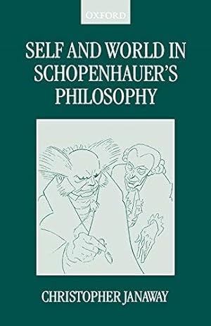 Immagine del venditore per Self and World in Schopenhauer's Philosophy venduto da The Haunted Bookshop, LLC
