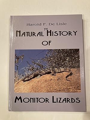 THE NATURAL HISTORY OF MONITOR LIZARDS