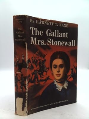 Seller image for The Gallant Mrs. Stonewall for sale by ThriftBooksVintage