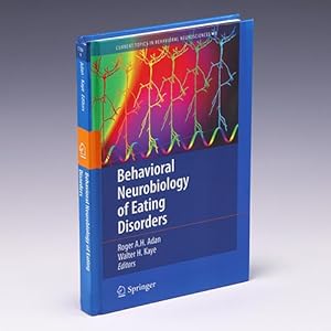 Seller image for Behavioral Neurobiology of Eating Disorders (Current Topics in Behavioral Neurosciences, Volume 6) for sale by Salish Sea Books