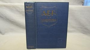 AEF Ten Years Ago in France. First edition, 16 photo plates, 5 maps, 1928 fine.