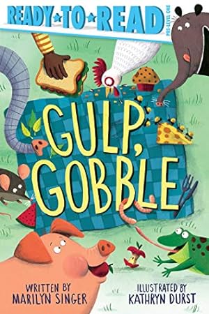 Seller image for Gulp, Gobble: Ready-to-Read Pre-Level 1 for sale by Reliant Bookstore