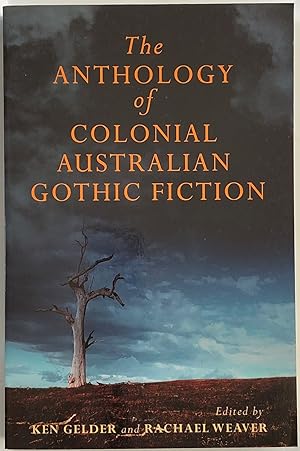 Seller image for The MUP Anthology of Australian Colonial Gothic Fiction. for sale by Lost and Found Books