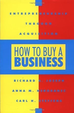 Imagen del vendedor de How To Buy a Business a la venta por Reliant Bookstore