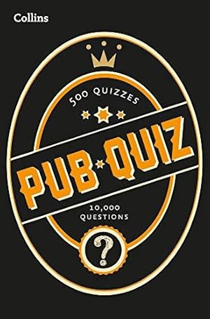 Bild des Verkufers fr Collins Pub Quiz: 10,000 easy, medium and difficult questions (Quiz Books) zum Verkauf von WeBuyBooks