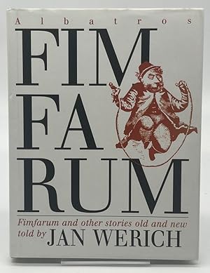 Immagine del venditore per Fimfarum: And other stories old and new venduto da Dungeness Books, ABAA
