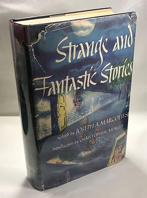 Image du vendeur pour Strange and Fantastic Stories: Fifty Tales of Terror, Horror and Fantasy mis en vente par Clausen Books, RMABA