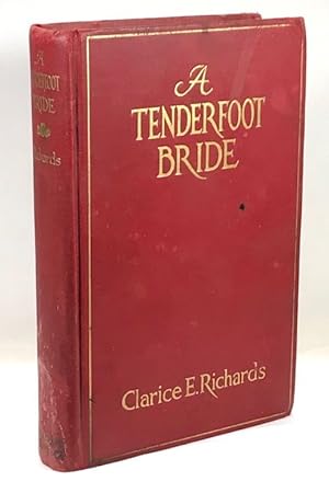 Image du vendeur pour A Tenderfoot Bride mis en vente par Clausen Books, RMABA