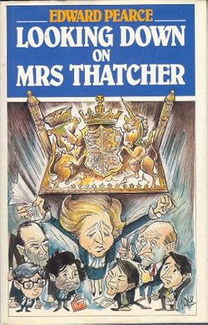 Imagen del vendedor de Looking Down On Mrs Thatcher a la venta por WeBuyBooks