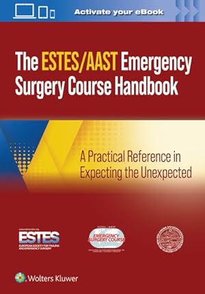 Seller image for Aast/Estes Emergency Surgery Course Handbook for sale by GreatBookPrices
