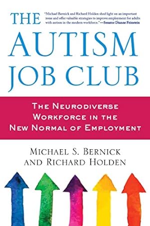 Seller image for The Autism Job Club: The Neurodiverse Workforce in the New Normal of Employment for sale by Pieuler Store