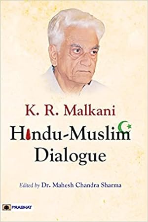 Seller image for K.R. Malkani Hindu-Muslim Dialogue for sale by Vedams eBooks (P) Ltd