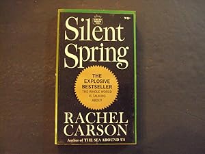 Seller image for Silent Spring pb Rachel Carson 2nd Crest Books Print 2/64 for sale by Joseph M Zunno