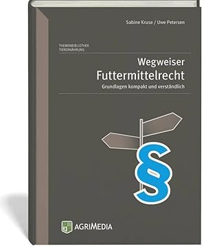 Seller image for Wegweiser Futtermittelrecht for sale by moluna
