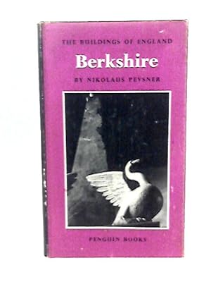 Imagen del vendedor de The Buildings Of England Berkshire a la venta por World of Rare Books