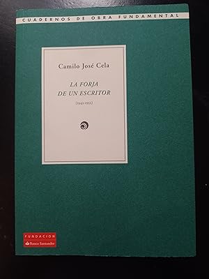 Immagine del venditore per LA FORJA DE UN ESCRITOR (1943-1952) venduto da FELISBERTA LIBROS