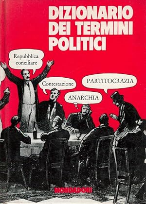 Imagen del vendedor de Dizionario dei termini politici (Italiano) a la venta por Versandantiquariat Nussbaum