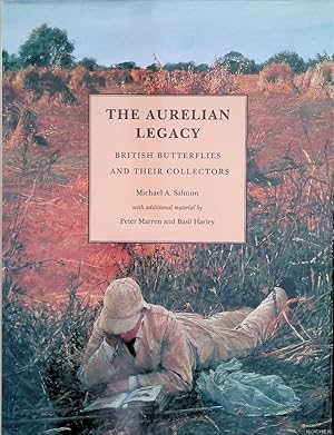 Bild des Verkufers fr The Aurelian legacy: British butterflies and their collectors zum Verkauf von Klondyke