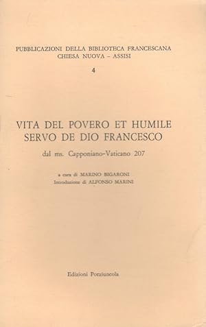 Image du vendeur pour Vita de povero et humile servo de dio Francesco (Italiano) da ms. Capponiano-Vaticano 207 mis en vente par Versandantiquariat Nussbaum