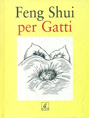 Seller image for Feng shui per gatti for sale by Librodifaccia