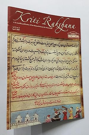 Bild des Verkufers fr Kriti Rakshana. A Bi Monthly Publication Of The National Mission For Manuscripts. Volume 2 No 5, 2007 zum Verkauf von Prabhu Book Exports