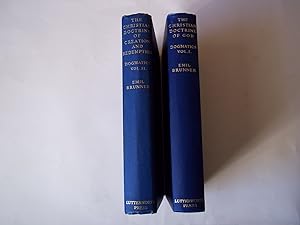 The Christian Doctrine of God. Dogmatics. TWO VOLUME SET. 1949 & 1952