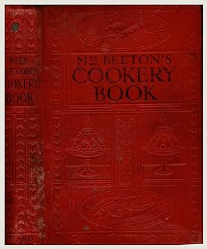 Imagen del vendedor de Mrs. Beeton's Cookery Book. A household guide all about cookery, household work, marketing, trussing, carving, etc. a la venta por Muir Books -Robert Muir Old & Rare Books - ANZAAB/ILAB