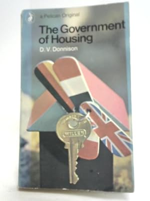 Seller image for The Government of Housing for sale by World of Rare Books