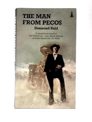 Image du vendeur pour The Man from Pecos mis en vente par World of Rare Books