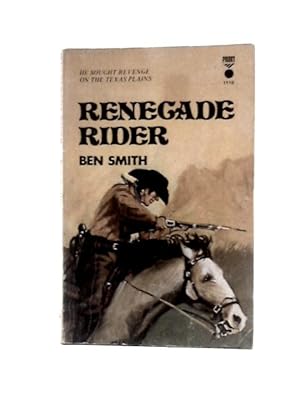 Bild des Verkufers fr Renegade Rider zum Verkauf von World of Rare Books
