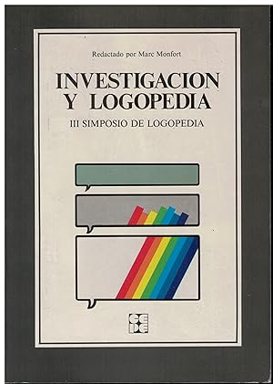 Seller image for Investigacin y Logopedia III. Simposio de Logopedia for sale by Librera Santa Brbara