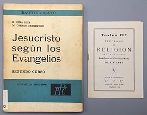 Seller image for Jesucristo segn los Evangelios. Historia Sagrada del Nuevo Testamento. Segundo curso bachillerato. for sale by Els llibres de la Vallrovira