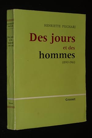 Seller image for Des jours et des hommes (1890-1961) for sale by Abraxas-libris