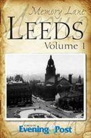 Bild des Verkufers fr Memory Lane Leeds: Volume 1 zum Verkauf von AHA-BUCH GmbH