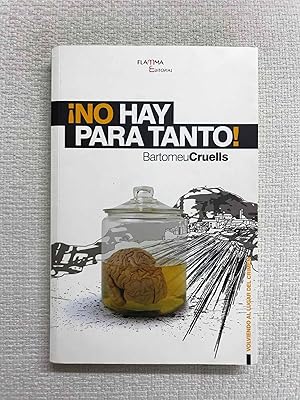 Seller image for No hay para tanto! for sale by Campbell Llibres