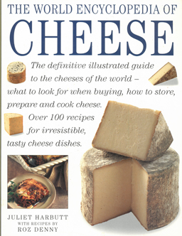 The World Encyclopedia of Cheese.