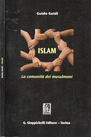 Bild des Verkufers fr ISLAM La comunit dei musulmani zum Verkauf von Biblioteca di Babele