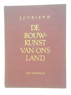 Bild des Verkufers fr De Bouwkunst Van Ons Land Volume 3 zum Verkauf von World of Rare Books