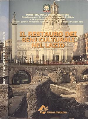 Bild des Verkufers fr Il restauro dei beni culturali nel Lazio zum Verkauf von Biblioteca di Babele