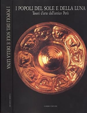 Seller image for I popoli del sole e della luna Tesori d' arte dell' antico Per for sale by Biblioteca di Babele