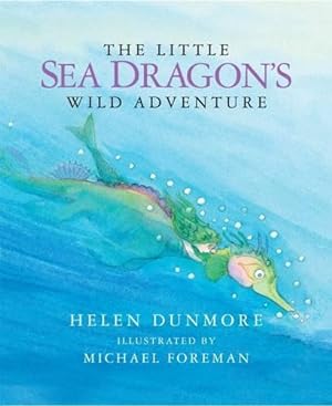 Imagen del vendedor de The Little Sea Dragon's Wild Adventure a la venta por WeBuyBooks
