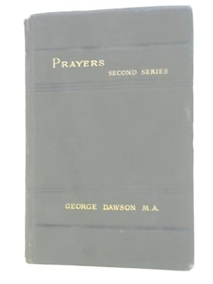 Bild des Verkufers fr Prayers with A Discourse on Prayer, Second Series zum Verkauf von World of Rare Books