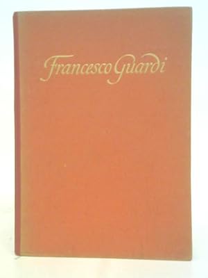 Seller image for Francesco Guardi for sale by World of Rare Books