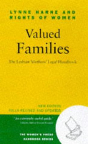 Imagen del vendedor de Valued Families: Lesbian Mothers' Legal Handbook (The Women's Press handbook series) a la venta por WeBuyBooks