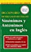 Seller image for Diccionario Merriam-Webster De Sinonimos Y Antonimos En Ingles (Dictionary) for sale by Pieuler Store
